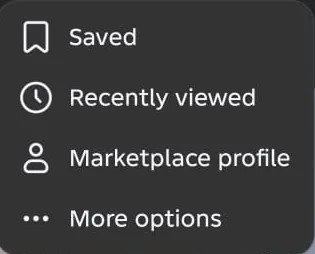 The menu that opens from the three-dot button at the top right of Marketplace on Android, with Saved, Recently viewed, Marketplace profile and More options.