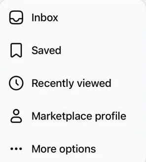The menu from the three-dot button at the top right of Marketplace on iPhone: Inbox, Saved, Recently viewed, Marketplace profile and More options.