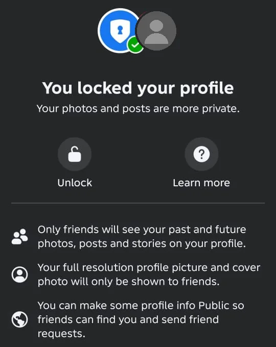 The You locked your profile confirmation on Android, saying your photos and posts are more private, with Unlock and Learn more buttons.